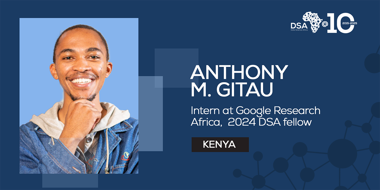 “Without Data Science Africa my journey wouldn’t be the same” 